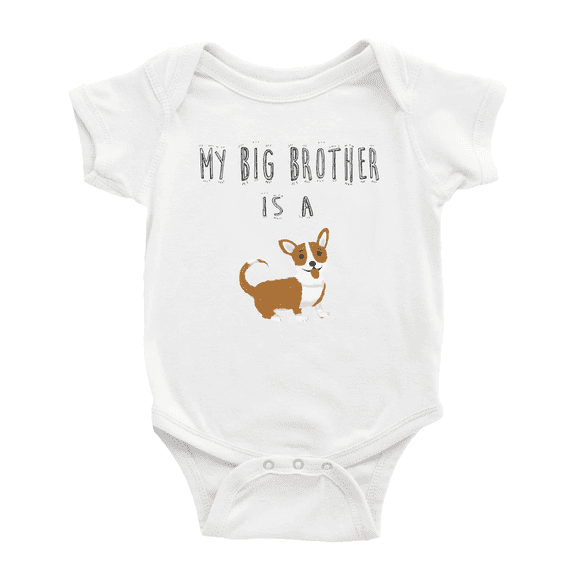 My Big Brother Is A Cardigan Welsh Corgi Dog Funny Boys Girl Baby Bodysuit