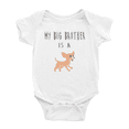 thumbnail image 1 of My Big Brother Is A Chihuahua Dog Funny Baby Clothing Bodysuits Boy Girl Unisex, 1 of 5