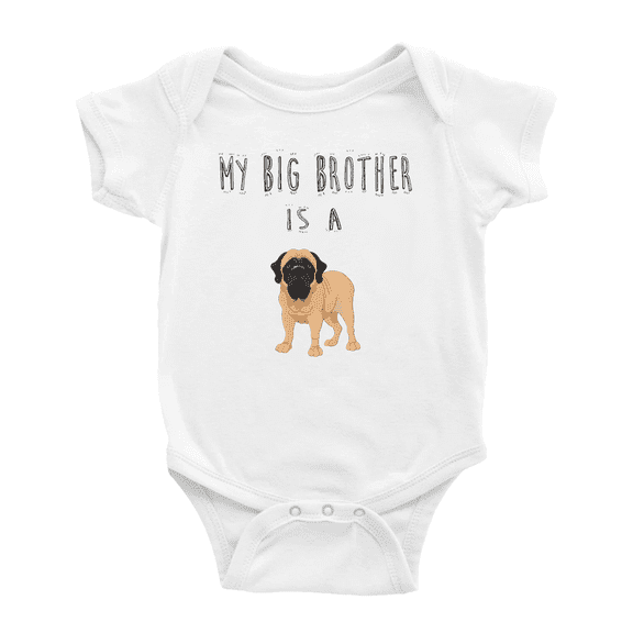 My Big Brother Is A Mastiff Dog Funny Baby Bodysuit Boy Girl Unisex