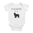 thumbnail image 1 of My Big Brother Is A Newfoundland Dog Funny Baby Bodysuits Boy Girl Unisex, 1 of 1