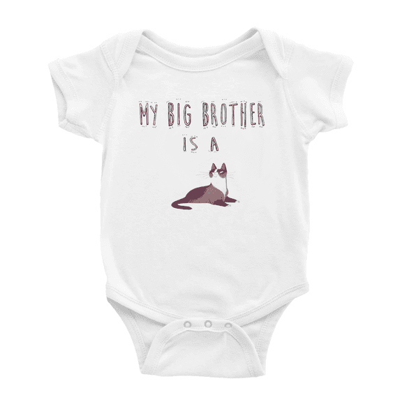 My Big Brother Is A Snowshoe Cat Cute Baby Bodysuit For Boy Girl Baby Clothes