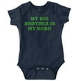 thumbnail image 1 of My Big Brother is My Hero Romper Boys or Girls Infant Baby Brisco Brands 18M, 1 of 6