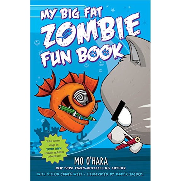 Pre-Owned My Big Fat Zombie Goldfish, 7: My Big Fat Zombie Fun Book (Hardcover)