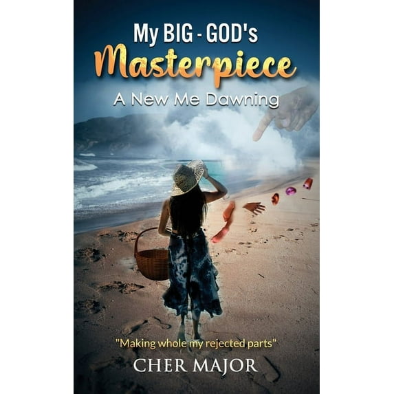My Big-GOD's Masterpiece: A New Me Dawning, (Paperback)