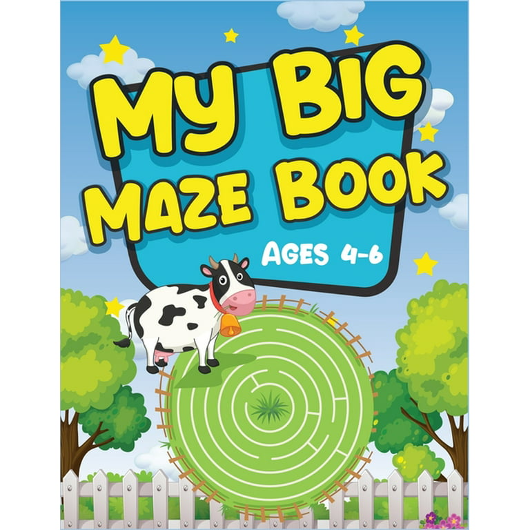 Brain Game Mazes for Kids Ages 4-6 : Best Maze Workbook for Kids