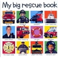 thumbnail image 1 of Pre-Owned My Big Rescue Book (Hardcover 9780312493271) by Priddy Books (Creator), 1 of 1