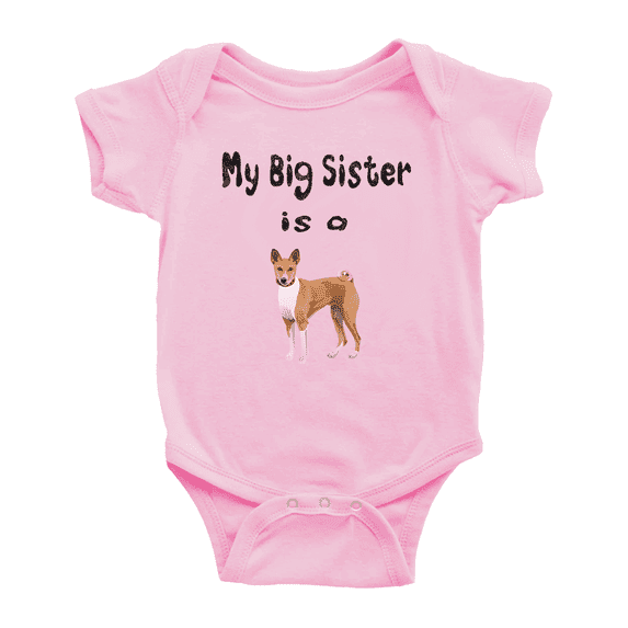 My Big Sister Is A Basenji Dog Funny Baby Clothing Bodysuits Boy Girl