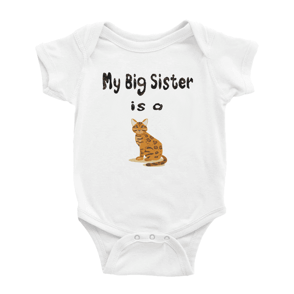 My Big Sister Is A Bengal Cat Funny Baby Clothing Bodysuits Infant For Boy Girl