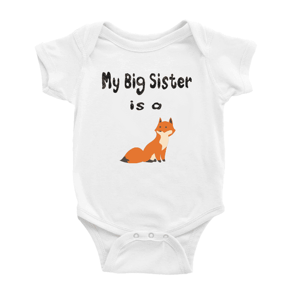 My Big Sister Is A Fox Funny Baby Clothing Bodysuits Boy Girl