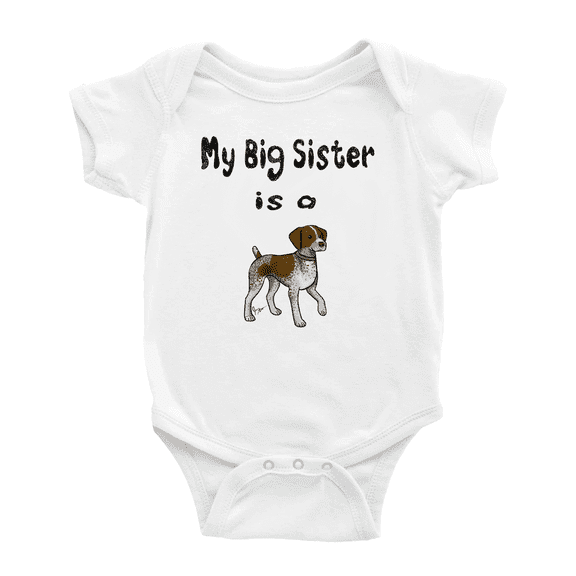 My Big Sister Is A German Shorthaired Pointer Dog Cute Baby Bodysuit Unisex