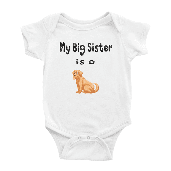 My Big Sister Is A Golden Retriever Dog Funny Baby Clothing Bodysuits Boy Girl Unisex
