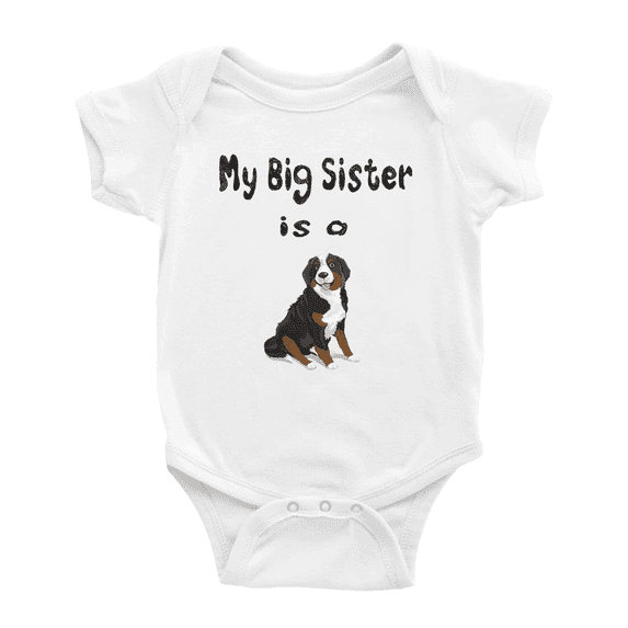 My Big Sister Is A Great Swiss Mountain Dog Cute Baby Clothing Bodysuits Boy Girl Unisex