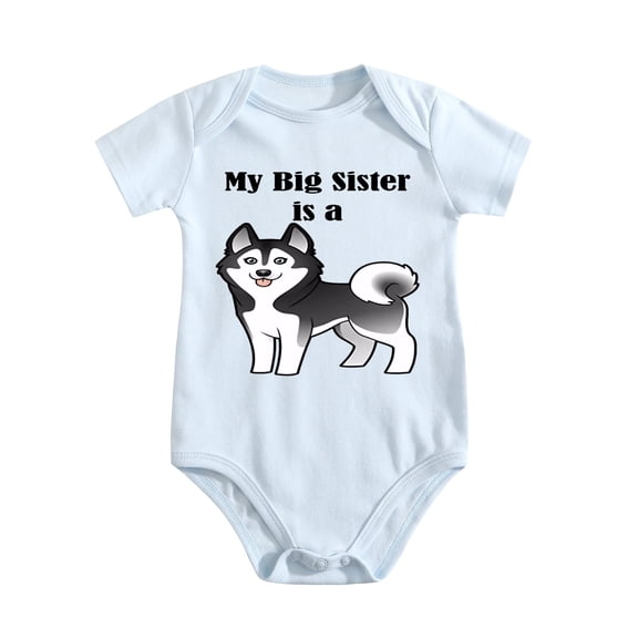 My Big Sister Is A Husky – Funny Cute Dog Lover Infant Baby Bodysuit, Unisex One-Piece Romper for Pet Family Gifts Baby Blue-style 3-6M