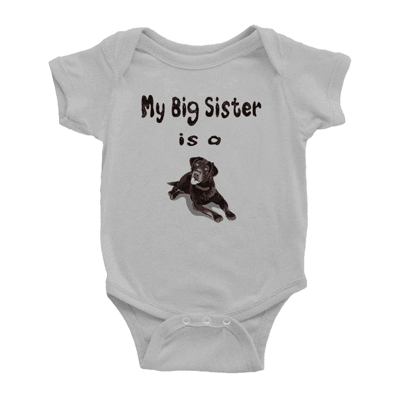 My Big Sister Is A Labrador Retriever Dog Funny Baby Bodysuits Short Sleeve