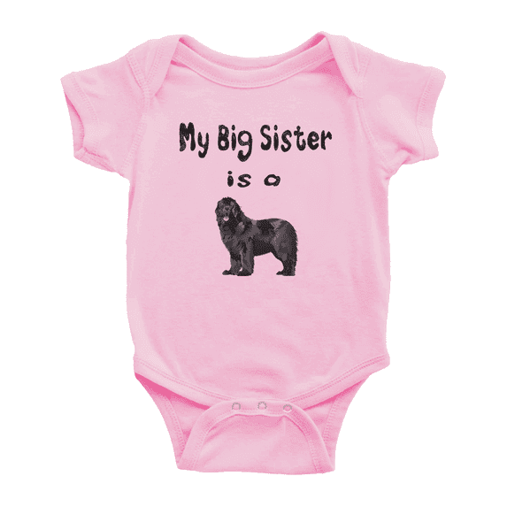 My Big Sister Is A Newfoundland Dog Funny Baby Outfits Boy Girl Unisex