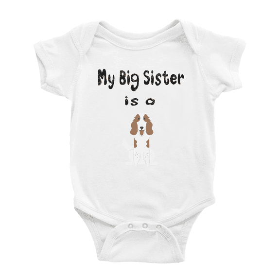 My Big Sister Is A Welsh Springer Spaniel Dog Funny Baby Clothing Bodysuits