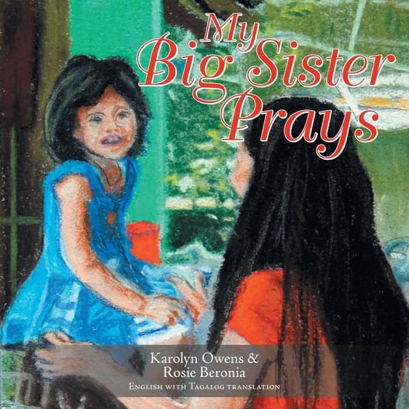 My Big Sister Prays, (Paperback)