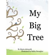 My Big Tree, Hardcover