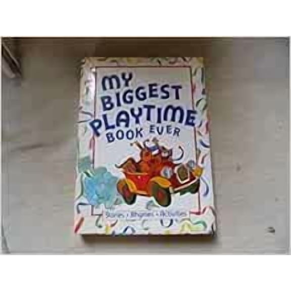 Pre-Owned My Biggest Playtime Book Ever, 9780600310761, 0600310760, Hardcover,