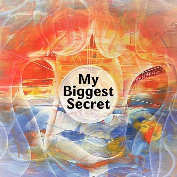 My Biggest Secret, (Paperback)