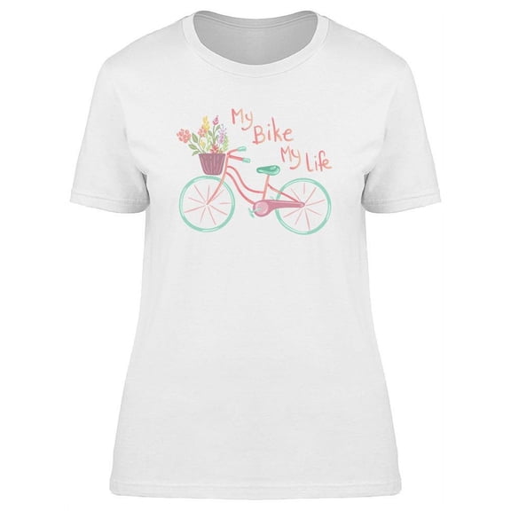 My Bike My Life Bicycle T-Shirt Women -Image by Shutterstock, Female Small