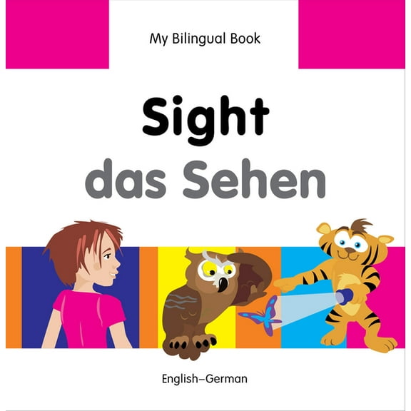 My Bilingual Book: My Bilingual BookSight (EnglishGerman) (Hardcover)