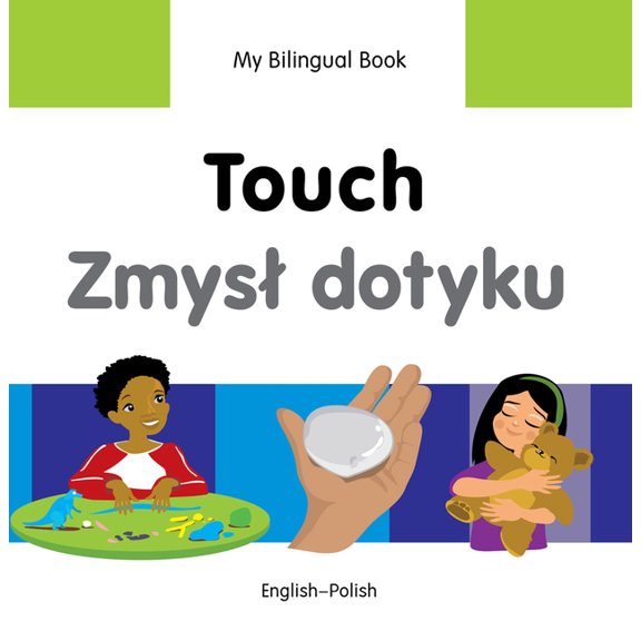 My Bilingual Book: My Bilingual BookTouch (EnglishPolish) (Hardcover)