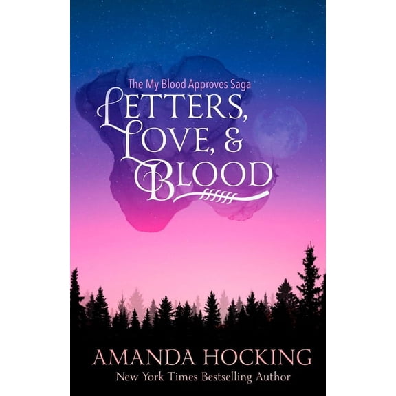 My Blood Approves: Updated Edition: Letters, Love, & Blood (Paperback)