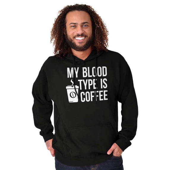 My Blood Type Coffee Caffeine Addict Hoodie Sweatshirt Women Brisco Brands M