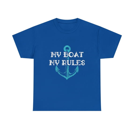 My Boat My Rules Captain Boating Pontoon T-Shirt
