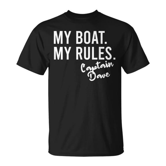 My Boat My Rules Captain Dave Personalized Boating Name TShirt