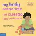 thumbnail image 1 of My Body Belongs to Me / Mi Cuerpo Me Pertenece: A Book about Body Safety / Un Libro Sobre El Cuidado Contra El Abuso Sex, (Hardcover), 1 of 1