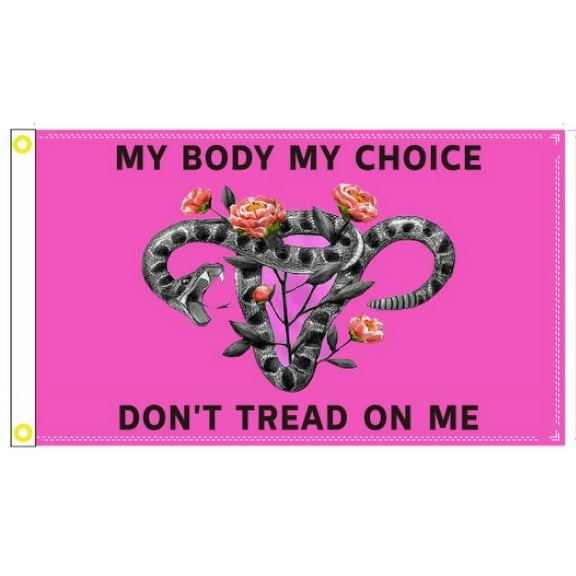My Body My Choice Don't Tread On Me Feminist Pink 3'x5' Flag 100D