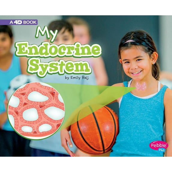 My Body Systems: My Endocrine System : A 4D Book (Hardcover)