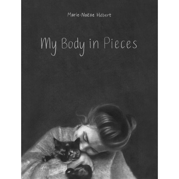 My Body in Pieces, (Hardcover)
