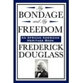 thumbnail image 1 of My Bondage And My Freedom (an African Am, 1 of 1