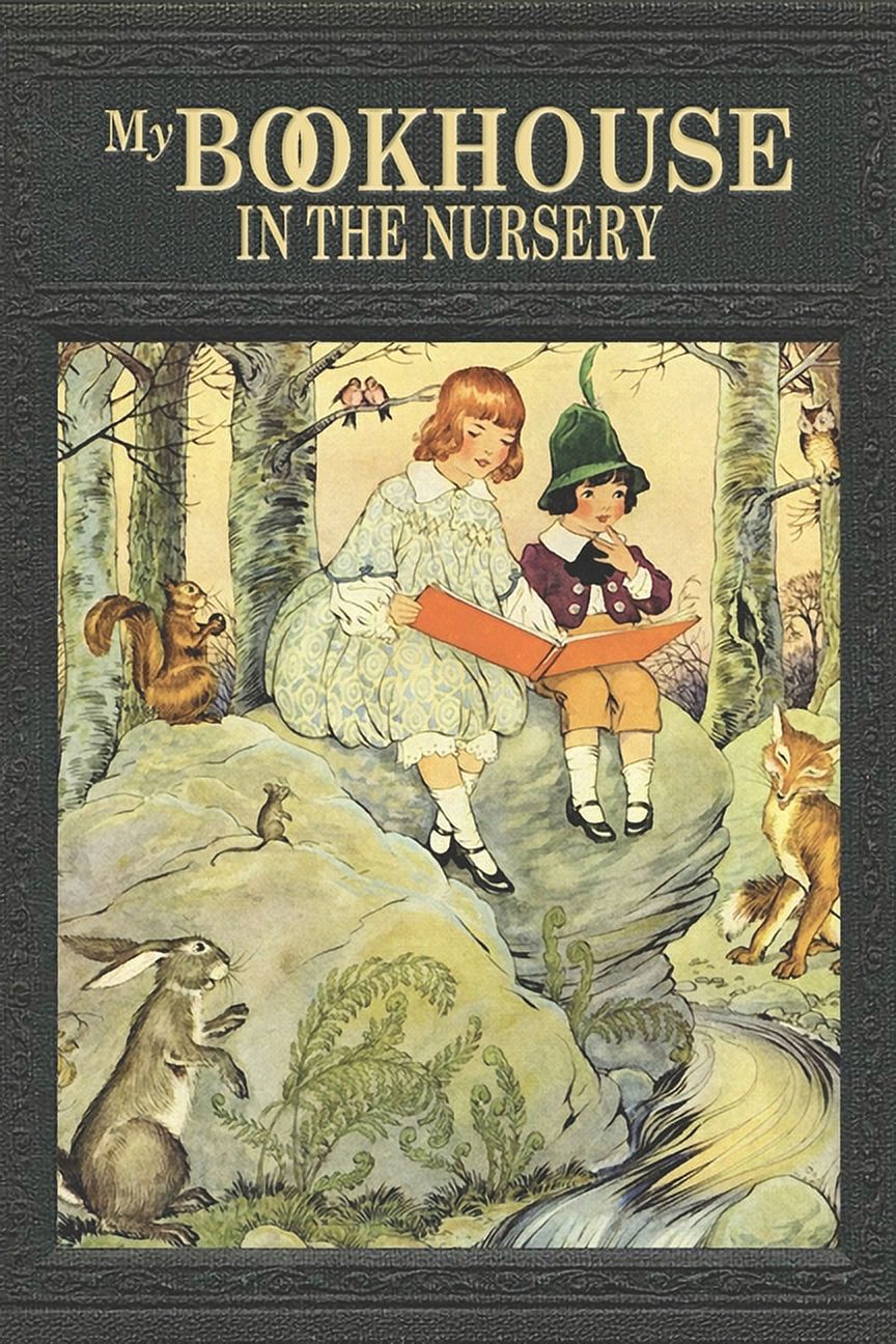 My Book House: In the Nursery, (Paperback)