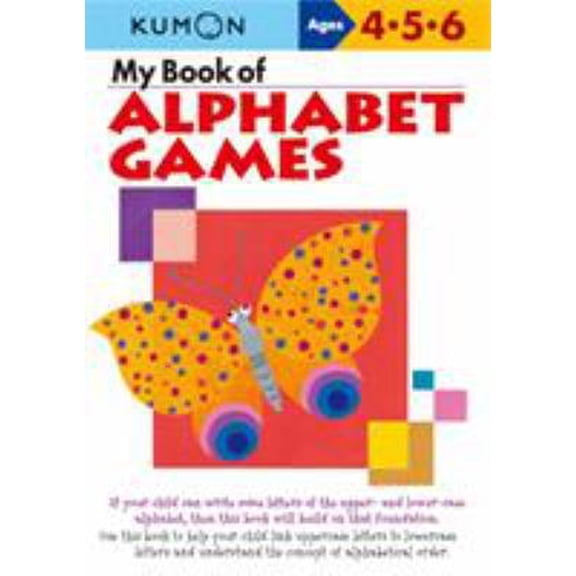Pre-Owned Kumon My Book of Alphabet Games (Paperback) 1933241365 9781933241364