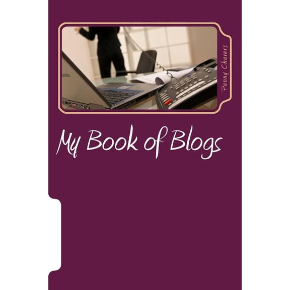 My Book of Blogs (Paperback)