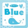 thumbnail image 1 of My Book of Blue (Board Book), 1 of 1