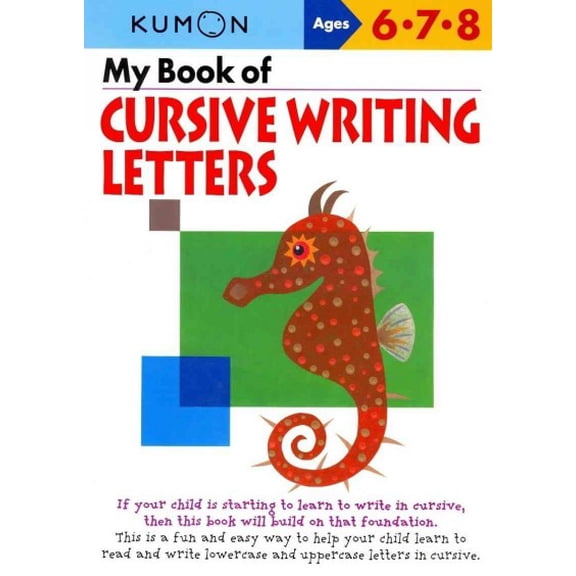 Pre-Owned Kumon My Book of Cursive Writing Letters (Paperback) 1935800183 9781935800187