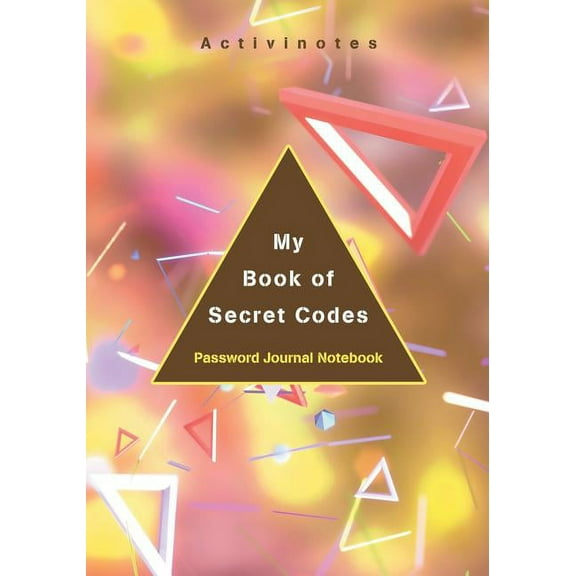 My Book of Secret Codes. Password Journal Notebook, (Paperback)