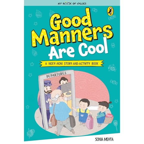 My Book of Values Good Manners Are Cool (My Book of Values), (Paperback)