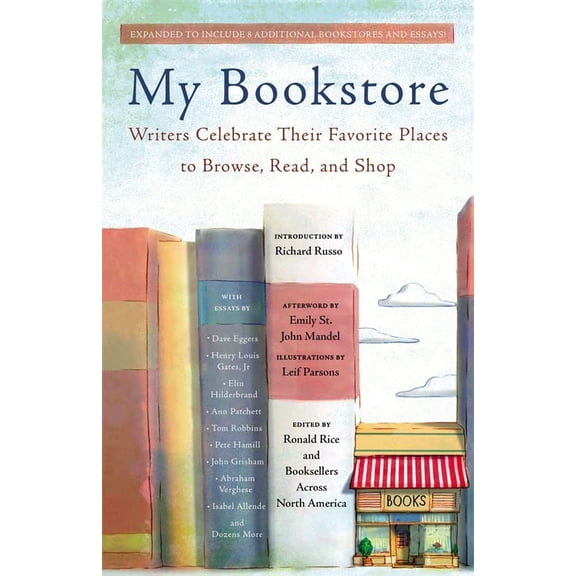 Pre-Owned My Bookstore: Writers Celebrate Their Favorite Places to Browse, Read, and Shop, (Paperback)