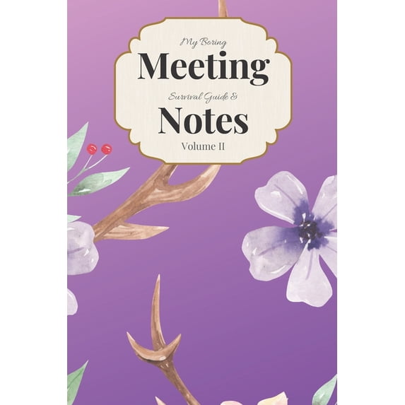 My Boring Meeting Survival Guide & Notes Volume II: 6x9 Meeting Notebook and Puzzle Book (Paperback)