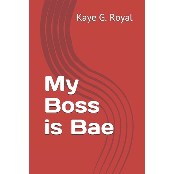 My Boss is Bae (Paperback)