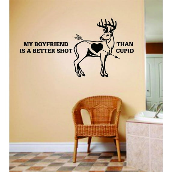 My Boyfriend Is A Better Shot Home Decor Sticker Vinyl Wall Decal 6 X 20 Inches
