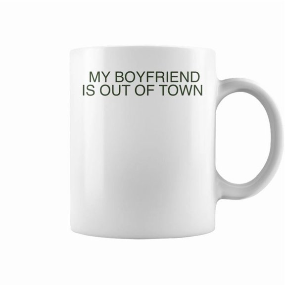 My Boyfriend Is Out Of Town Retro 90S Trendy Coffee Mugs