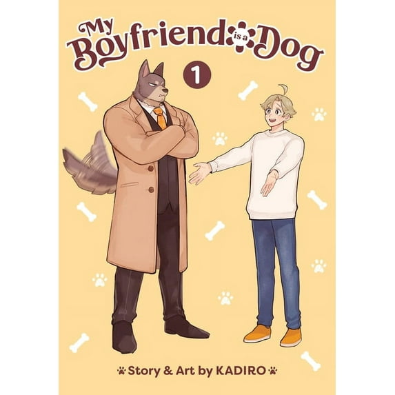 My Boyfriend Is a Dog My Boyfriend Is a Dog Vol. 1, (Paperback)