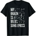 thumbnail image 1 of My Brain Is 99% Song Lyrics Funny Singer Music Lover T-Shirt Black 3X-Large, 1 of 4